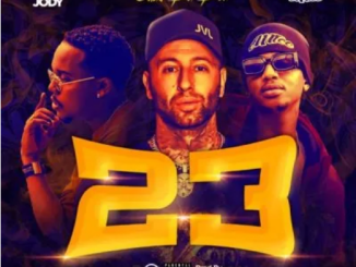 Chad Da Don – 23 ft Jay Jody & Emtee