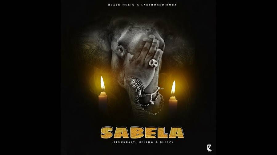QuayR Musiq & LastbornDiroba – Sabela ft. LeeMcKrazy, Mellow & Sleazy