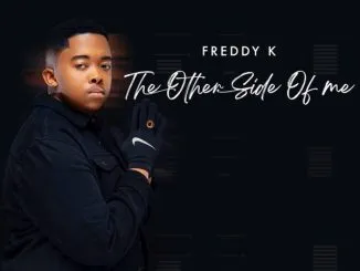 Freddy K – Indlela ft Tranquillo & Tyler ICU