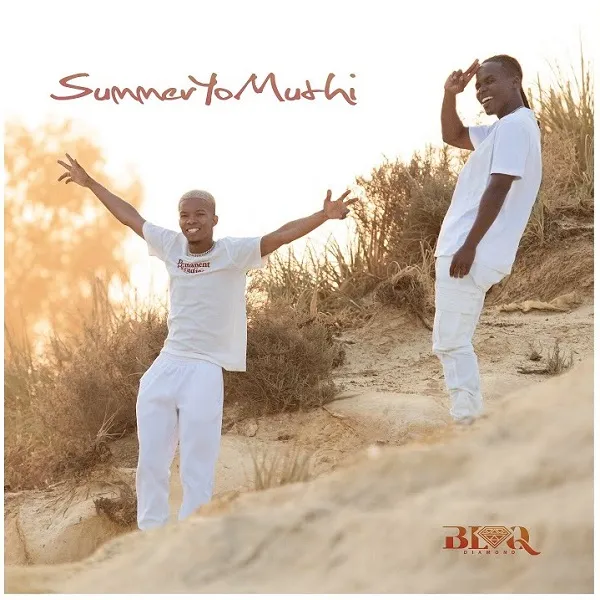 Blaq Diamond – SummerYoMuthi