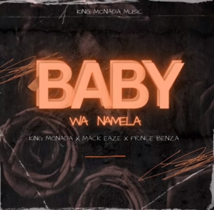 Moreki Music – Baby Wa Namela ft. Mack Eaze, King Monada & Prince Benza