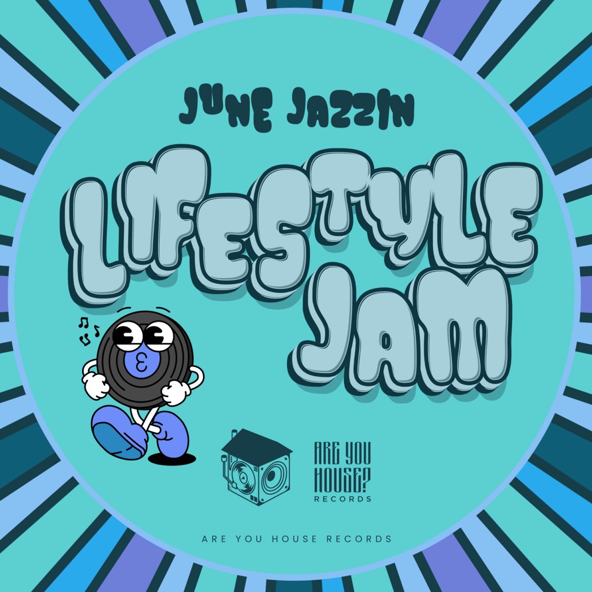 June Jazzin – Lifestyle Jam Ep
