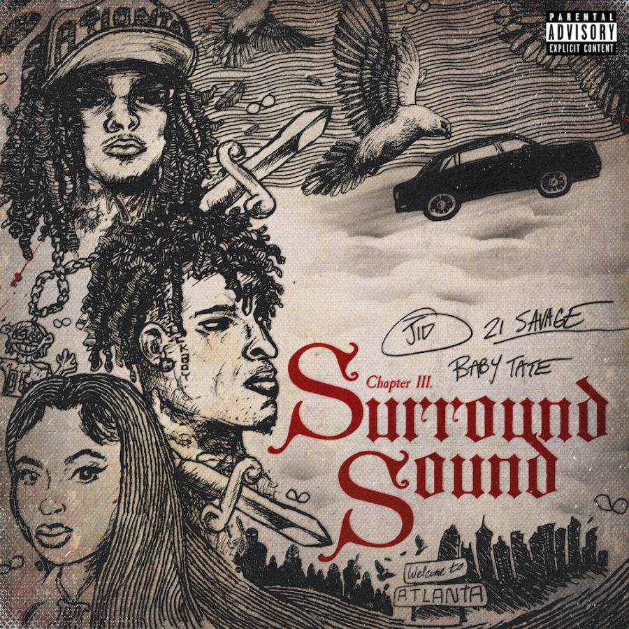 JID - Surround Sound Ft. 21 Savage & Baby Tate