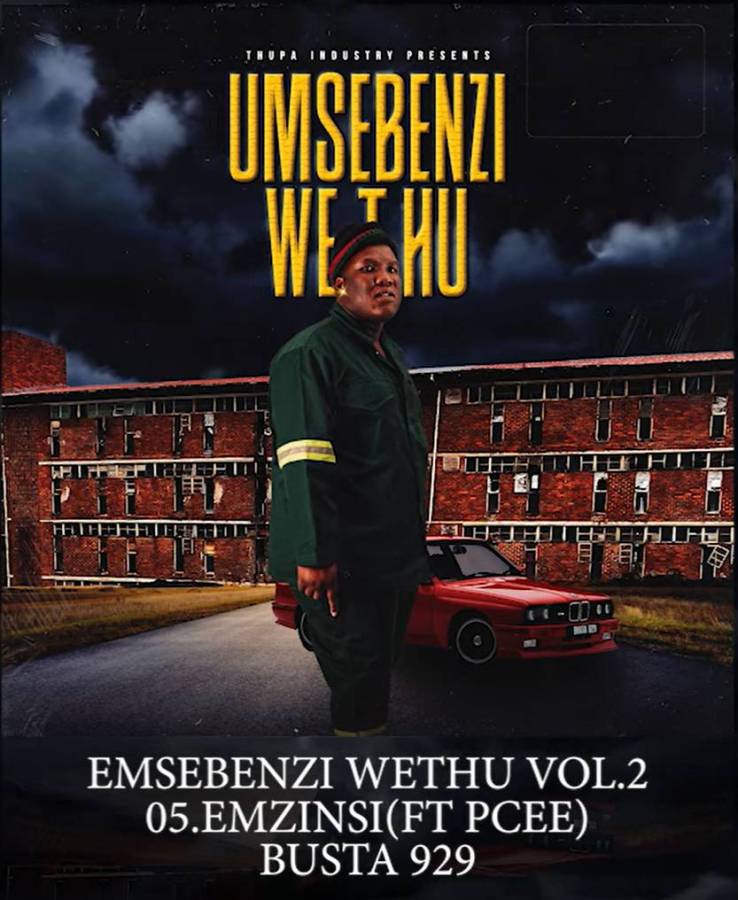 Busta 929 – Emzansi ft Pcee