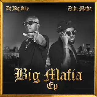 DJ Big Sky – BIG MAFIA Ep