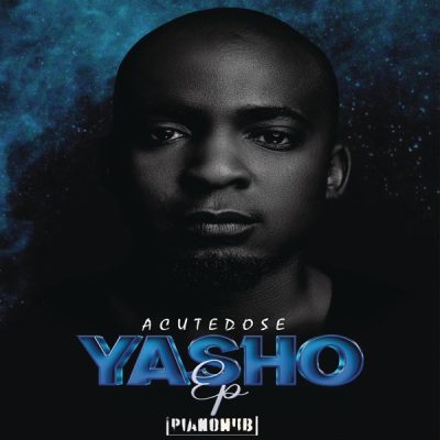 AcuteDose – Ukhalelani Ft Djy Vino, L.M & Calvin Shaw
