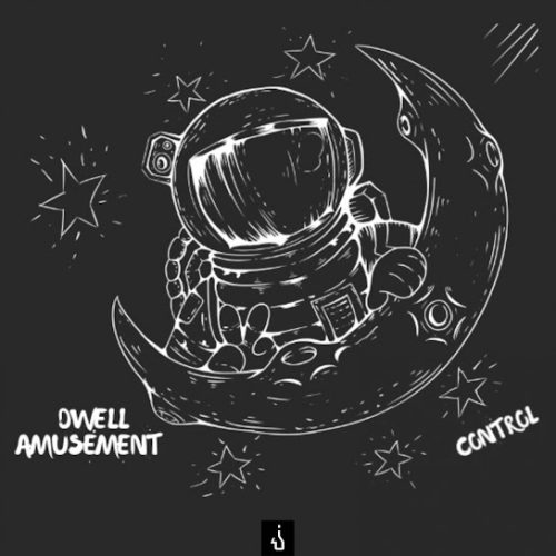 Dwell Amusement – Control Ep