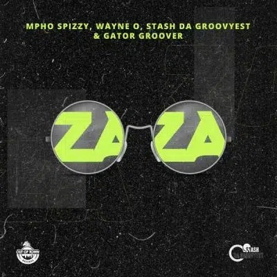 Wayne O – Zaza ft Mpho Spizzy, Stash Da Groovyest & Gator Groover