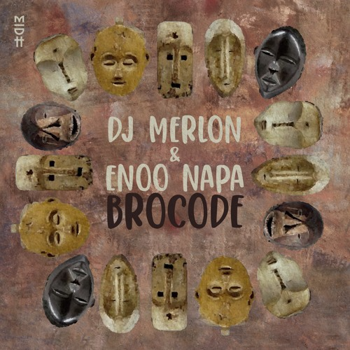DJ Merlon – BroCode MIDH 060 ft. Enoo Napa