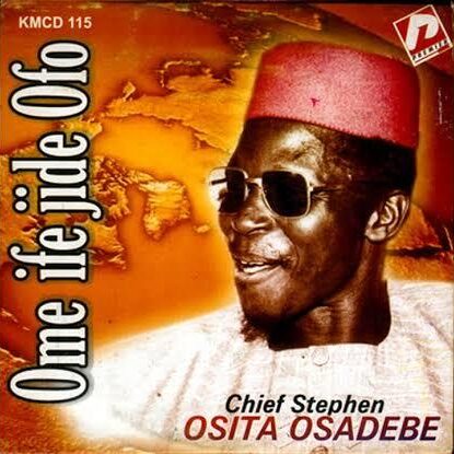 Chief Stephen Osita Osadebe – Lord’s Special