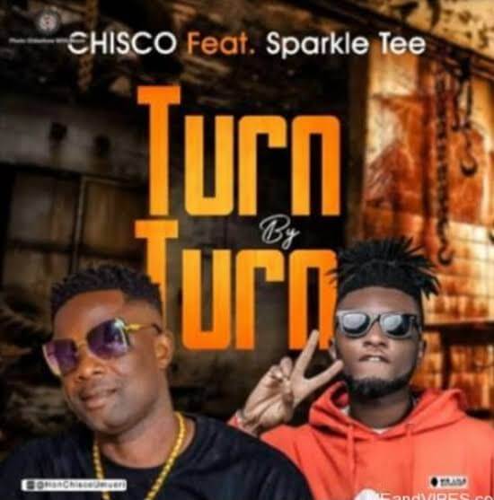 Achuba Chisco – Turn by Turn ft. Sparkle Tee