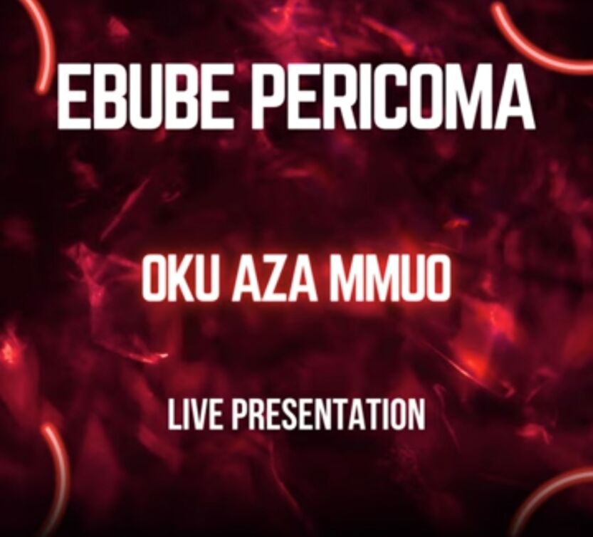 Ebube Pericoma Izuogu – Oku Aza Mmuo (Live)