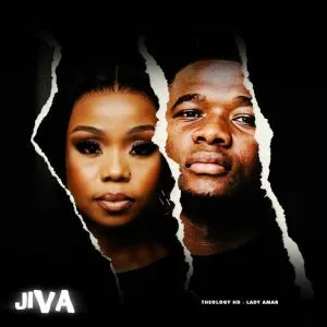 TheologyHD – Jiva ft. Lady Amar