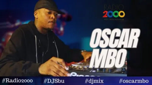 Oscar Mbo – Radio 2000 Deep House Mix (Episode 4)
