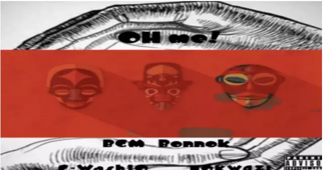 Nokwazi – Oh Me! G Wash10 & BGM Bonnok
