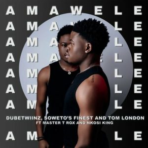 Dube Twiinz – Amawele ft Tom London, Soweto’s Finest, Master T Rox & Nkosi King