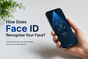 How Does Face ID Recognize Your Face? A Simple Guide to the Technology Behind Facial Recognition