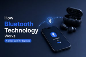 How Bluetooth Technology Works: A Simple Guide for Beginners
